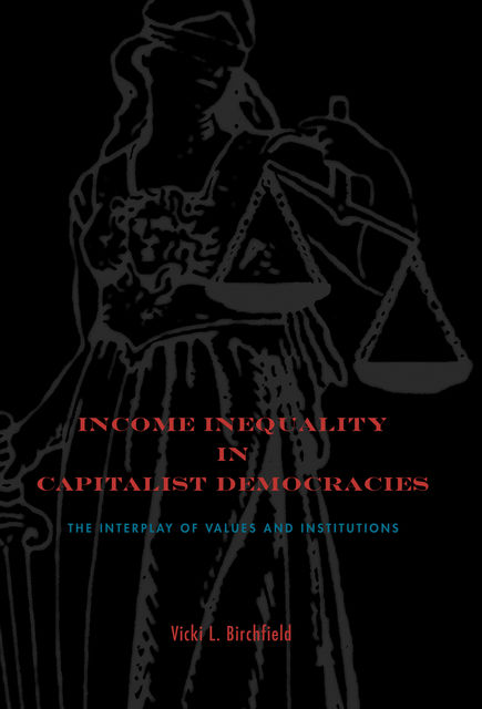 Income Inequality in Capitalist Democracies, Vicki L.Birchfield
