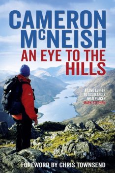 An Eye to the Hills, Cameron McNeish