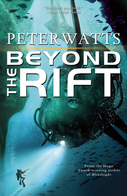 Beyond the Rift, Peter Watts