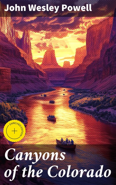 Canyons of the Colorado, John Wesley Powell