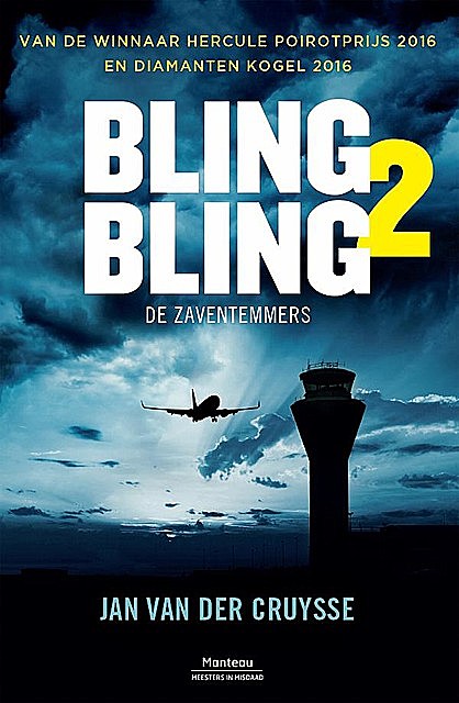 Bling Bling 2: De Zaventemmers, Jan Van Der Cruysse