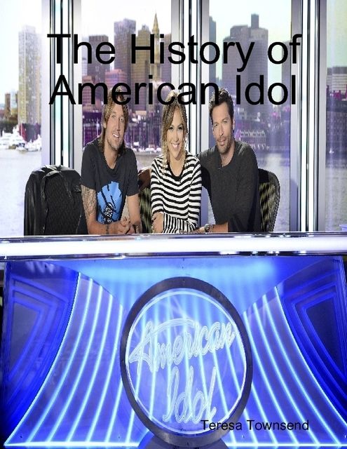 The History of American Idol, Teresa Townsend