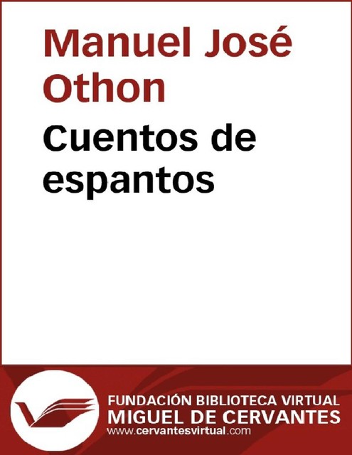 Cuentos de espantos, José Manuel, Othon