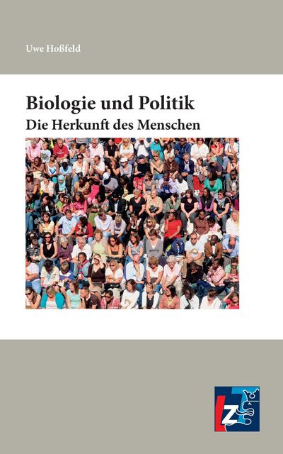 Biologie und Politik, Uwe Hoßfeld