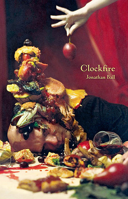 Clockfire, Jonathan Ball