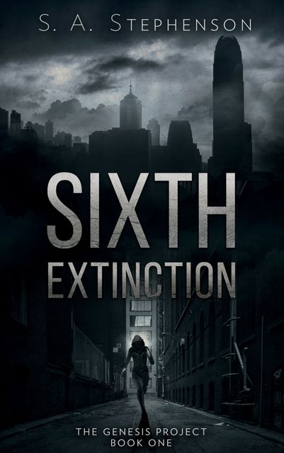 Sixth Extinction, S.A. Stephenson