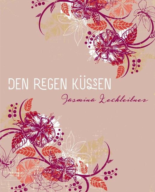 Aus der Sicht eines Dream catcher´s, Jasmina Lechleitner