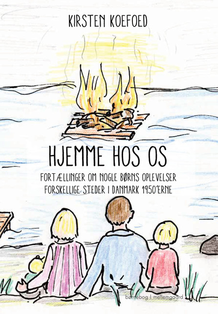 HJEMME HOS OS, Kirsten Koefoed