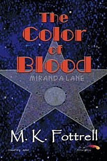 Color of Blood, M. K Fottrell