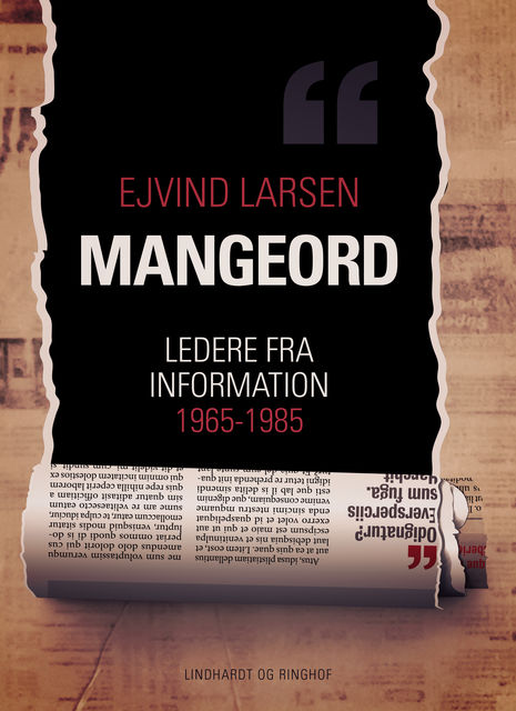 Mangeord: ledere fra Information 1965–1985, Ejvind Larsen