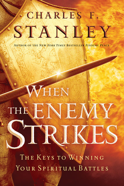 When the Enemy Strikes, Charles Stanley