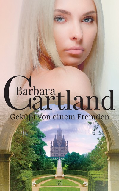 Geküβt von einem Fremden, Barbara Cartland