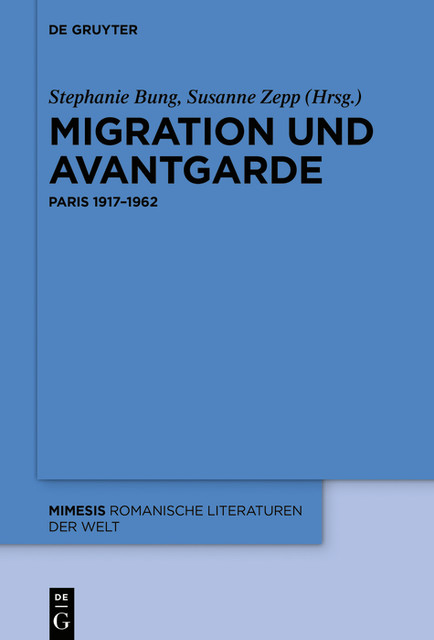 Migration und Avantgarde, Susanne Zepp, Stephanie Bung