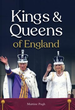 Kings and Queens of England, Martine Pugh