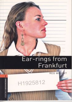 Ear-Rings From Frankfurt. Stage 2, Reg Wright