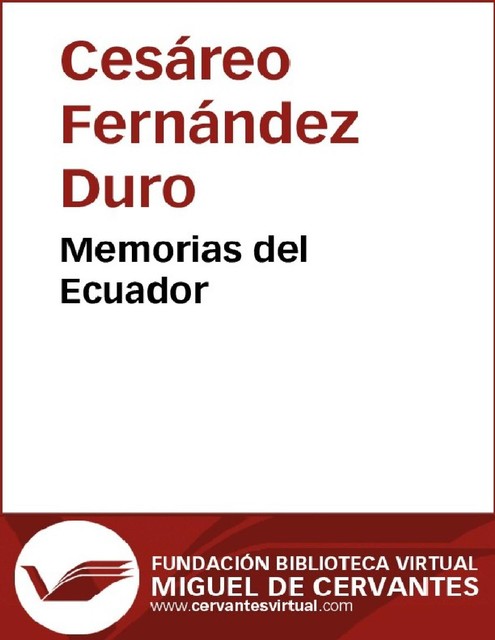 Memorias del Ecuador, Cesáreo Fernández Duro