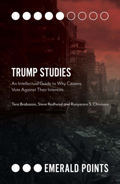Trump Studies, Tara Brabazon