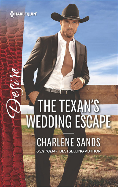 The Texan's Wedding Escape, Charlene Sands