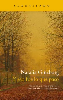 Y eso fue lo que pasó, Natalia Ginzburg