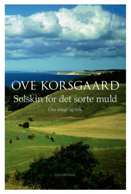 Solskin for det sorte muld, Ove Korsgaard