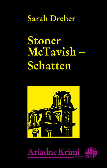 Stoner McTavish – Schatten, Sarah Dreher