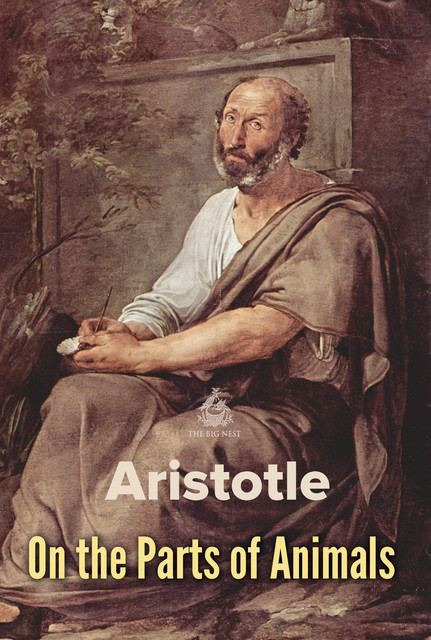On the Parts of Animals, Aristotle
