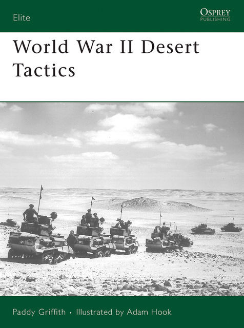World War II Desert Tactics, Paddy Griffith