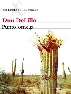 Punto Omega, Don DeLillo