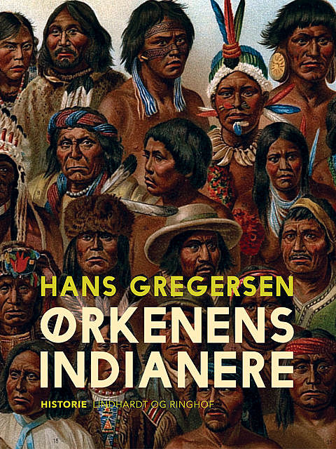 Ørkenens indianere, Hans Gregersen