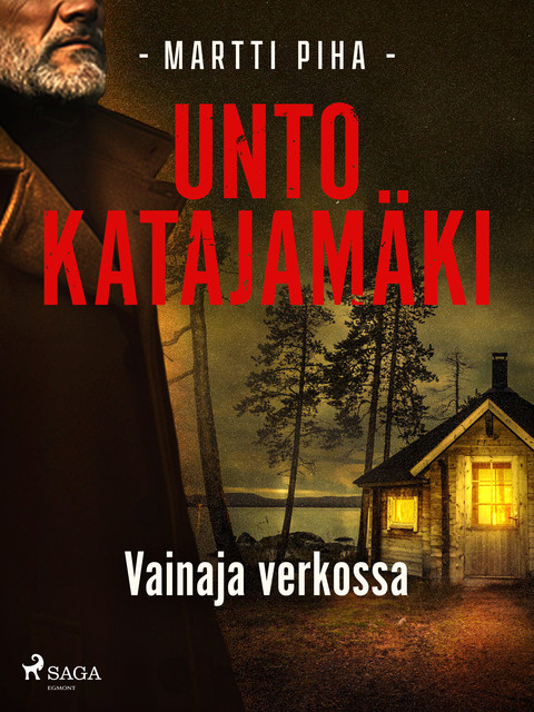 Vainaja verkossa, Unto Katajamäki