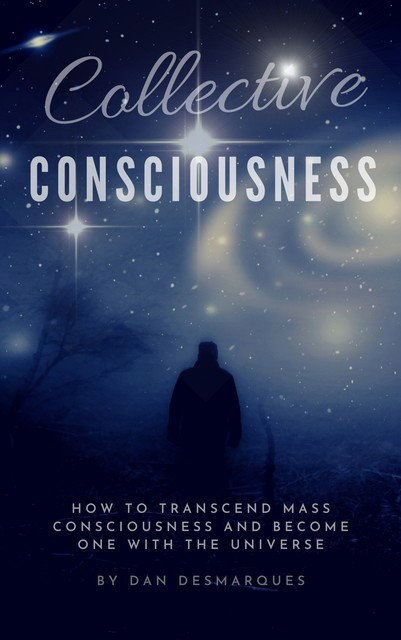 Collective Consciousness, Dan Desmarques