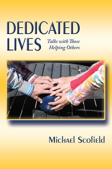 Dedicated Lives, Michael Scofield
