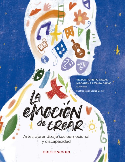 La emoción de crear, Macarena Lizama Calvo, Víctor Romero Rojas