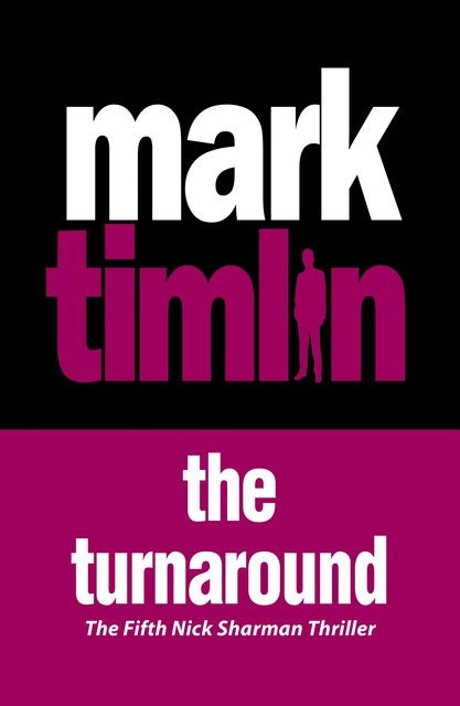 The Turnaround, Mark Timlin