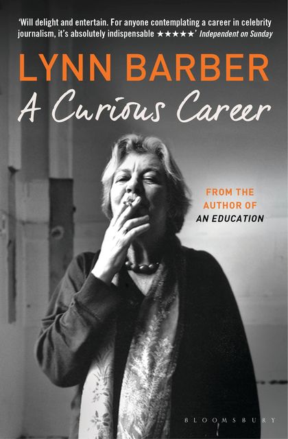 A Curious Career, Lynn Barber