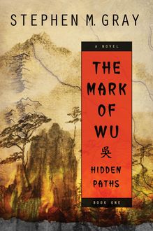 The Mark of Wu, Stephen Gray