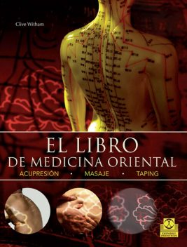 El libro de medicina oriental (Bicolor), Clive Witham