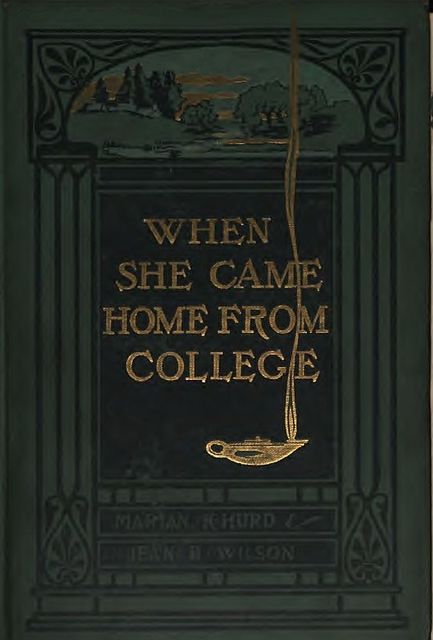 When She Came Home from College, Marian Hurd McNeely, Jean Bingham Wilson