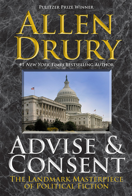 Advise and Consent, Allen Drury