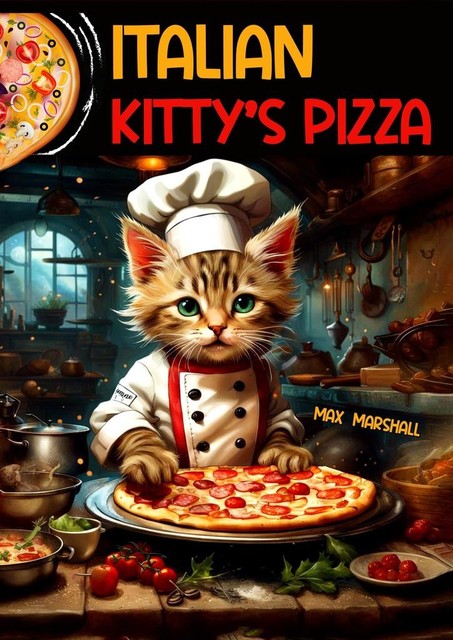 Italian Kitty’s Pizza, Max Marshall