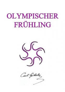 Olympischer Frühling, Carl Spitteler