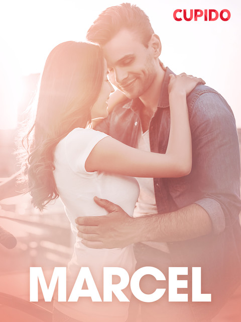 Marcel – erotisk novelle, Cupido