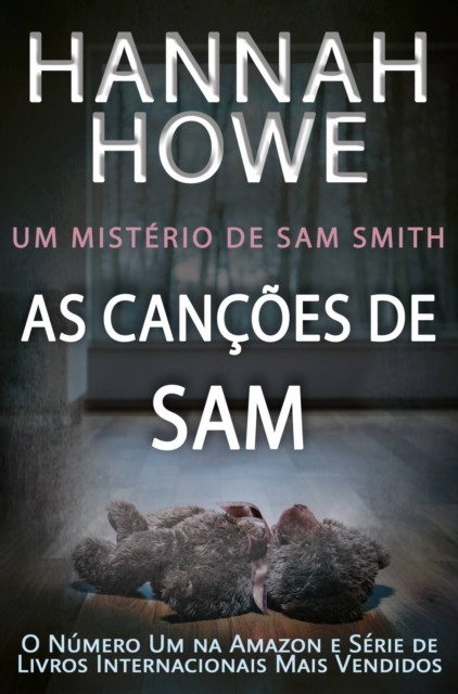 As Canções de Sam, Hannah Howe