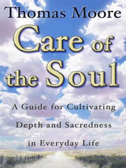 Care of the Soul, Thomas Moore