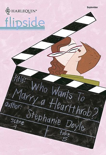 Who Wants To Marry a Heartthrob, Stephanie Doyle