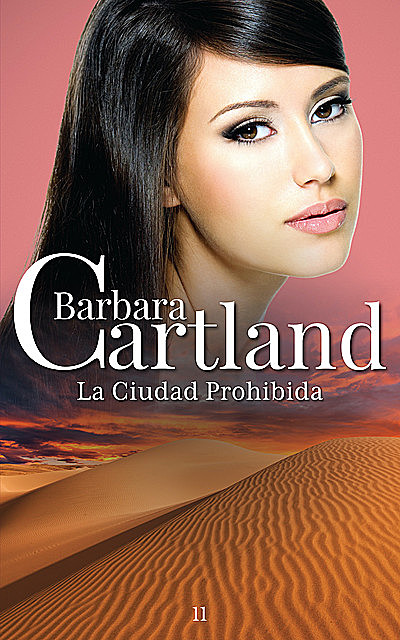 La Ciudad Prohibida, Barbara Cartland
