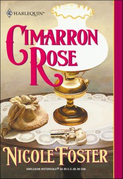 Cimarron Rose, Nicole Foster