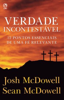 Verdade Incontestável, Josh McDowell