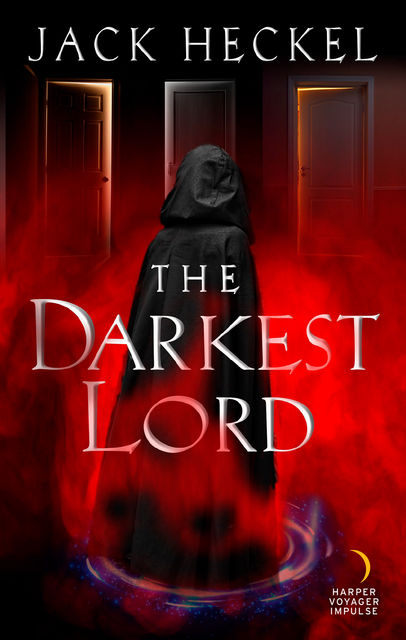 The Darkest Lord, Jack Heckel