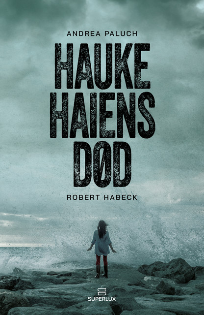 Hauke Haiens død, Robert Habeck, Andrea Paluch